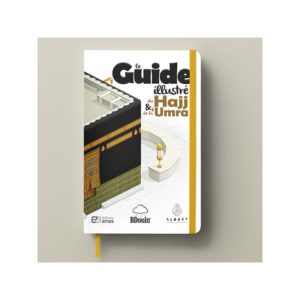 Photo Le guide du Hajj et de la ‘umra - ALBAYT