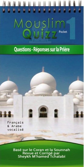 Photo Mouslim Quizz Pocket : Questions-Réponses sur la Prière - Al ikhlas