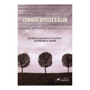 Photo Comment Appeler A ALLAH – Edition Tawbah - Tawbah