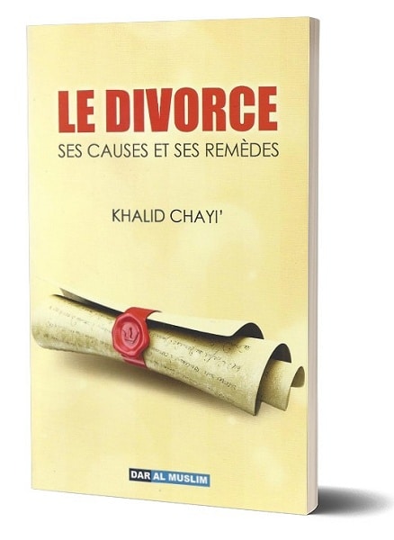 Photo Le divorce : Les causes et les remèdes - Dar Al Muslim