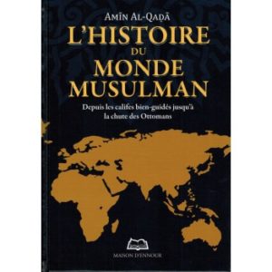 Photo Histoire du monde musulman - Maison d'Ennour
