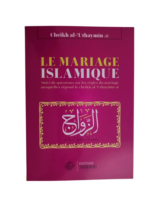 le mariage islamique cheikh al 'uthaymin