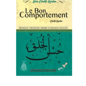 le bon comportement cheikh raslan edition pieux prédécesseurs