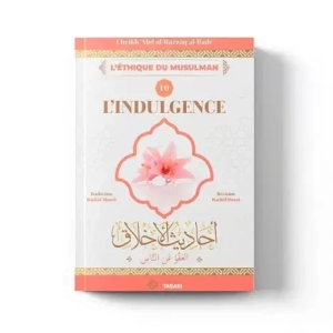 l'indulgence– cheikh abd al razzaq al badr – tabari