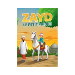 ZAYD le petit prince - MuslimKid