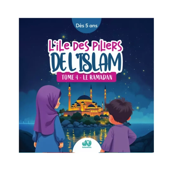 l'île des piliers de l'islam tome 4 : le ramadan